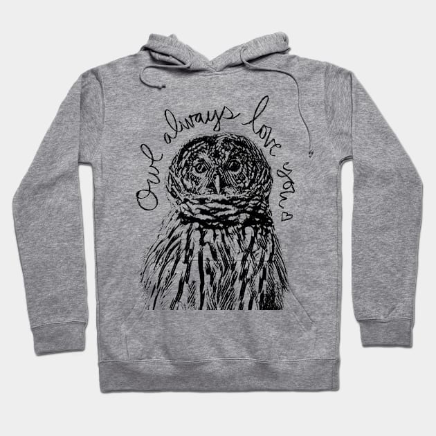 Owl Always Love You -darkside Hoodie by Room 4 Cello